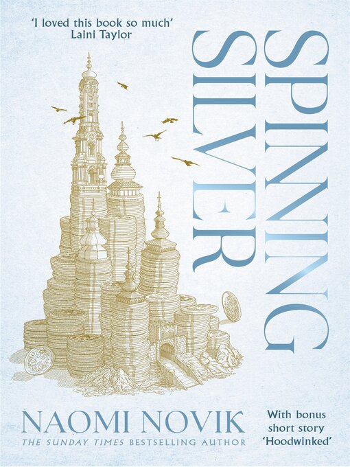 Title details for Spinning Silver by Naomi Novik - Wait list